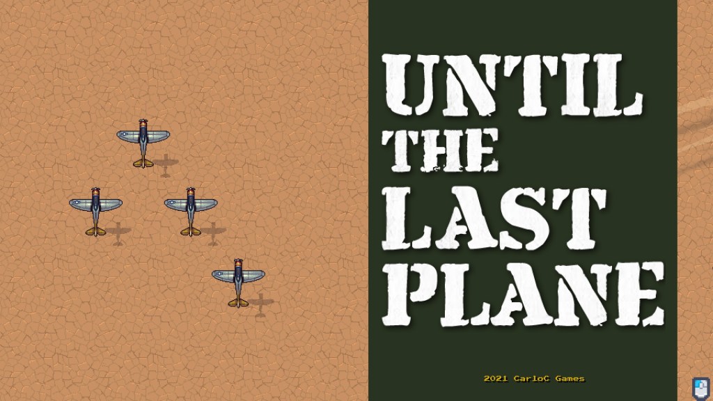 Until The Last&nbsp;Plane